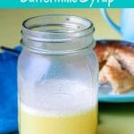 a jar of buttermilk syrup