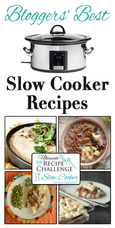 15+bloggers are participating in this month's Ultimate Recipe Challenge- Slow Cooker Recipes!