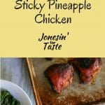 Slow Cooker Sticky Pineapple Chicken is cooked in the slow cooker and crisped up in the oven and made with only a few ingredients for a deliciously sweet and sticky dinner.
