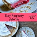 A beautiful three layered pie made with raspberry jello and cool whip in a graham cracker crust for a quick and delicious no bake dessert.