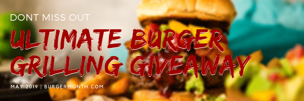 Ultimate burger grilling giveaway graphic