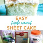collage with text of coconut sheet cake and ingredients needed