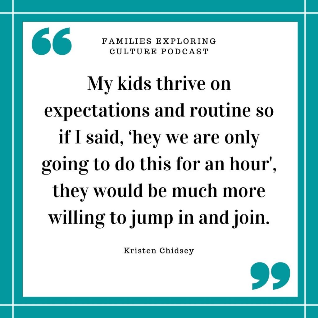 a text quote graphic that says My kids thrive on expectations and routine so if I said, ‘hey we are only going to do this for an hour', they would be much more willing to jump in and join.