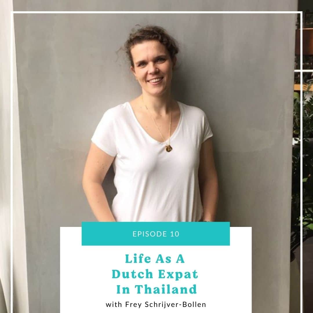 10: Life As A Dutch Expat In Thailand